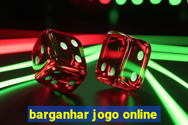 barganhar jogo online